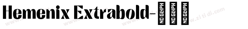 Hemenix Extrabold字体转换